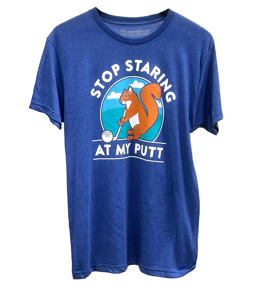 Stop Staring At My Putt Golf Themed Shirt Sticks 96 Golf stop-staring-at-my-putt-golf-themed-shirt-sticks-96-golf